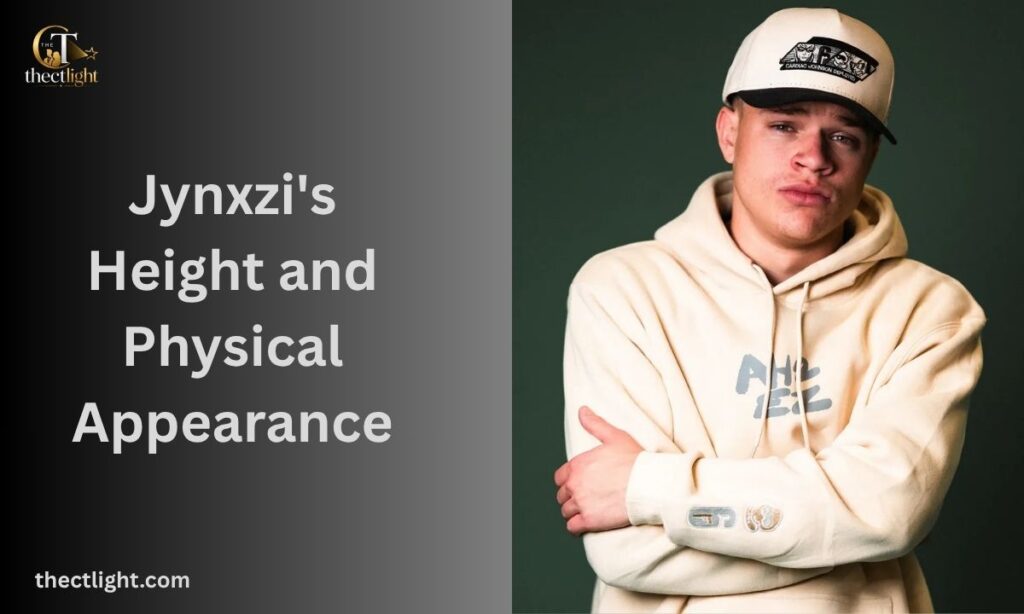 Jynxzi's Height and Physical Appearance