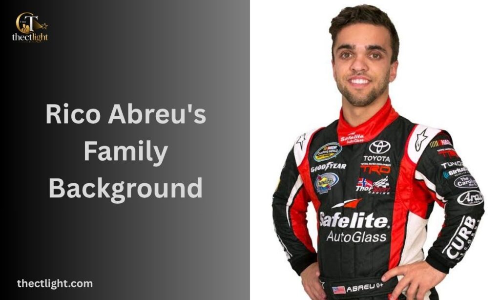 Rico Abreu's Family Background