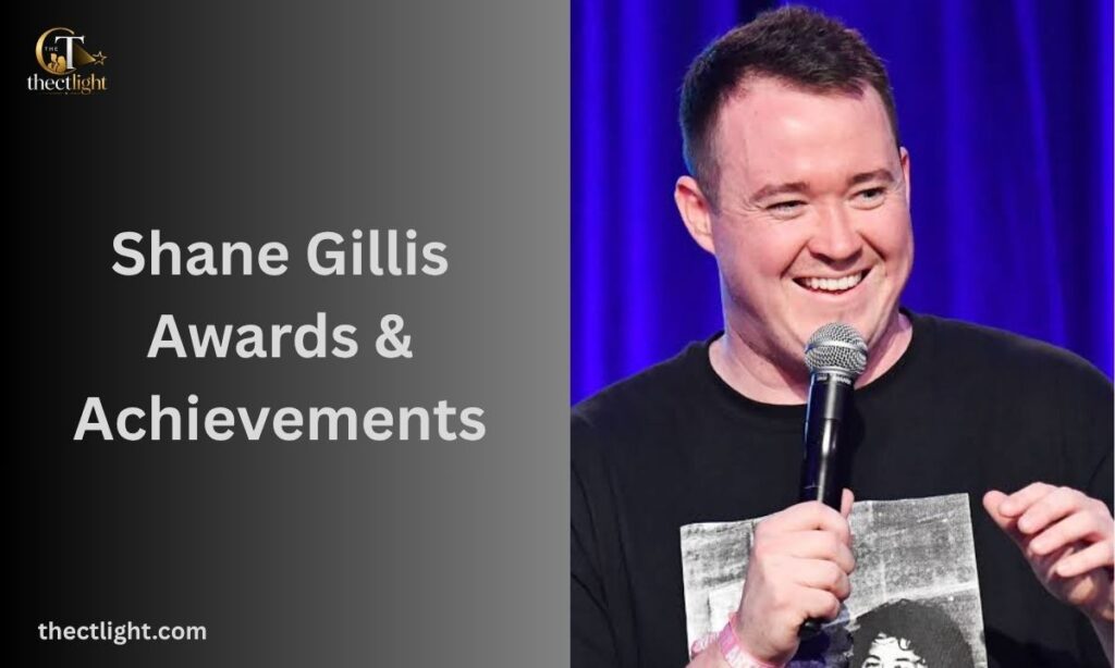 Shane Gillis Awards & Achievements